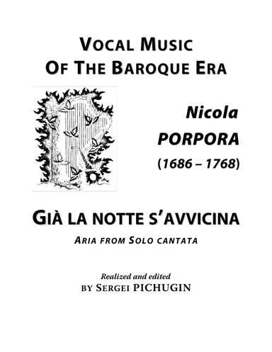 PORPORA Nicola: Già la notte s'avvicina, aria from the cantata, arranged for Voice and Piano (F maj (arr. Sergei PICHUGIN)