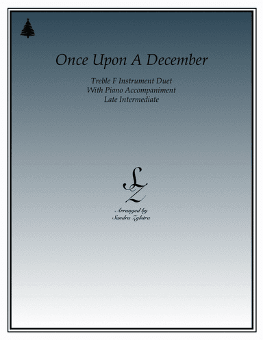 Once Upon A December (arr. Sandra Zylstra)