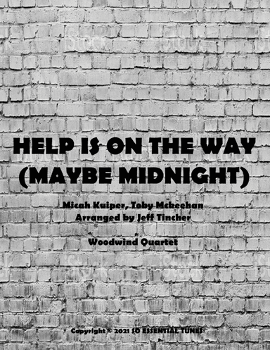 Help Is On The Way (maybe Midnight) (arr. Jeff Tincher)