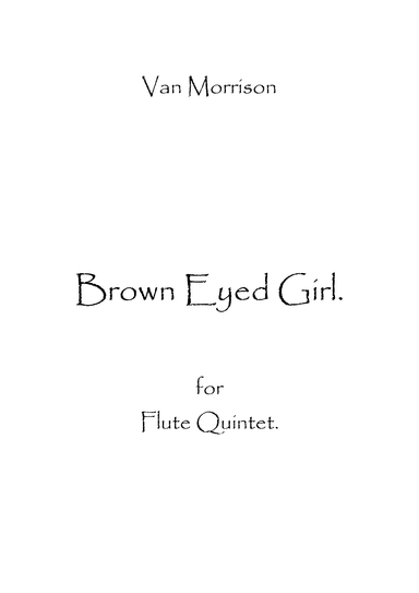 Brown Eyed Girl (arr. Spencer Bundy)