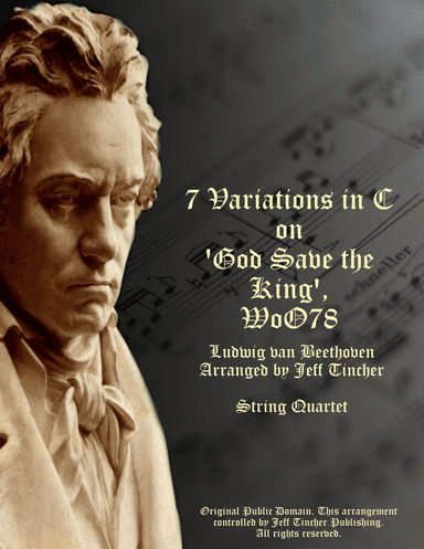 7 Variations in C on 'God Save the King', WoO78 (arr. Jeff Tincher)