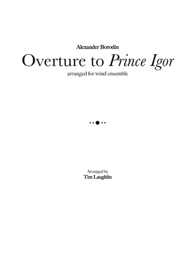 Overture to Prince Igor (Band) (arr. Tim Laughlin)