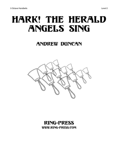 Hark, the Herald Angels Sing (5 Octaves Handbells, Level 2) (arr. Andrew Duncan)