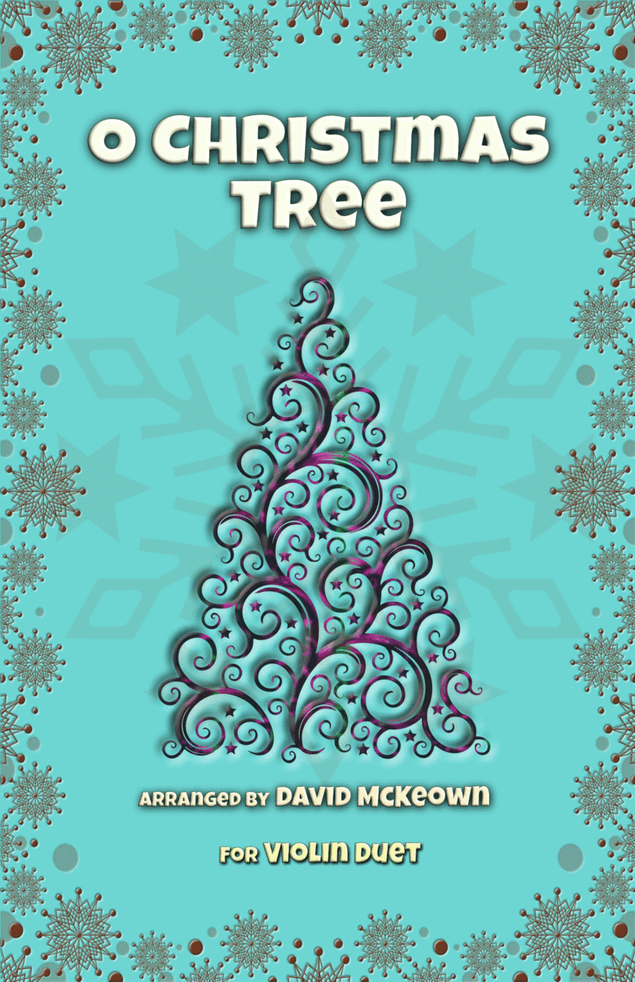 O Christmas Tree, (O Tannenbaum), Jazz style, for Violin Duet (arr. David McKeown)