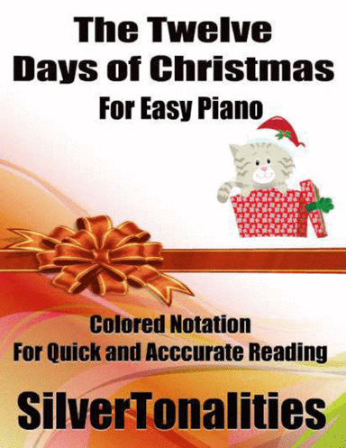 The Twelve Days of Christmas with Colored Notes (arr. SilverTonalities)