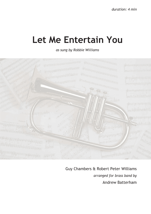 Let Me Entertain You (arr. Andrew Batterham)