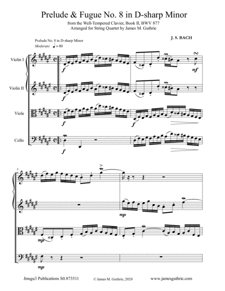 BACH: Prelude & Fugue No. 8 in D-sharp Minor, BWV 877 for String Quartet (arr. James M. Guthrie)