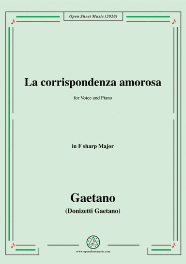 Donizetti-La corrispondenza amorosa,in F sharp Major,for Voice and Piano (arr. MSM)