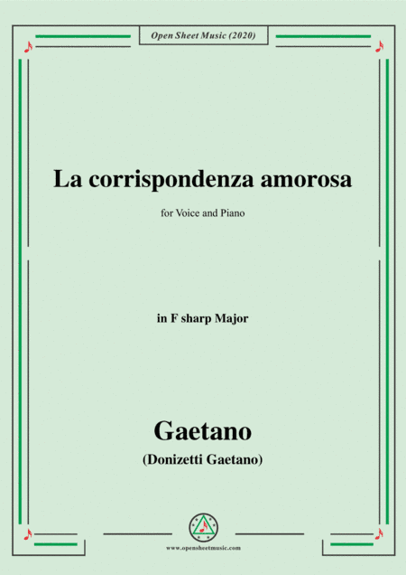 Donizetti-La corrispondenza amorosa,in F sharp Major,for Voice and Piano (arr. MSM)