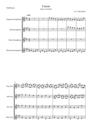 Canon - Johann Pachelbel (Wedding/Reduced Version) for Saxophone Quartet (arr. Fabio Britto)