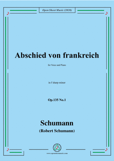 Schumann-Abschied von frankreich,Op.135 No.1 in f sharp minor (arr. MSM)