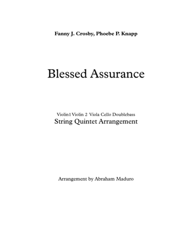 Blessed Assurance String Quintet-Two Tonalities Included (arr. Abraham Maduro)