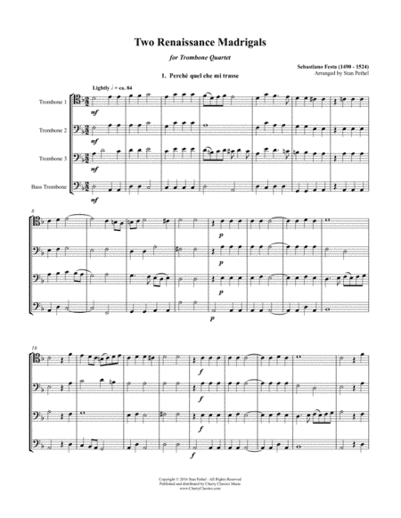 Two Renaissance Madrigals for Trombone Quartet (arr. Pethel, Stan)