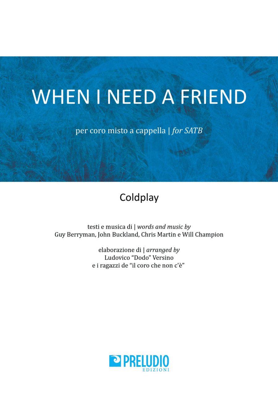 When I Need A Friend (arr. Dodo versino)