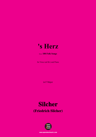 Silcher-'s Herz,for Voice(ad lib.) and Piano (arr. OSM Press)