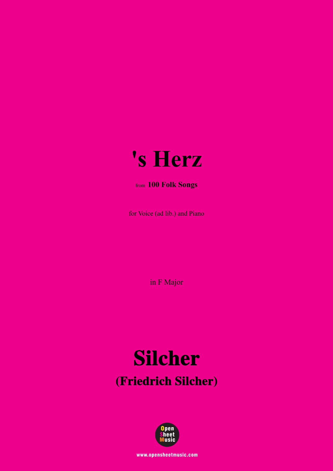 Silcher-'s Herz,for Voice(ad lib.) and Piano (arr. OSM Press)