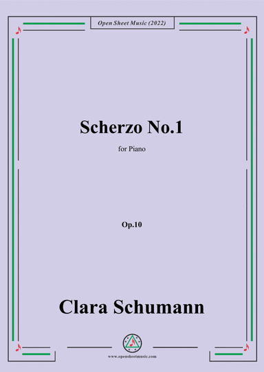 Clara Schumann-Scherzo No.1,Op.10,for Piano (arr. Open Cloud)