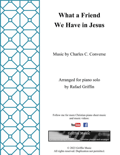 What a Friend We Have in Jesus (arr. Rafael Griffin)