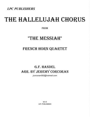 The Hallelujah Chorus for French Horn Quartet (arr. Jeremy Corcoran)