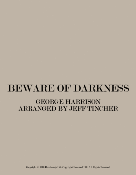 Beware Of Darkness (arr. Jeff Tincher)
