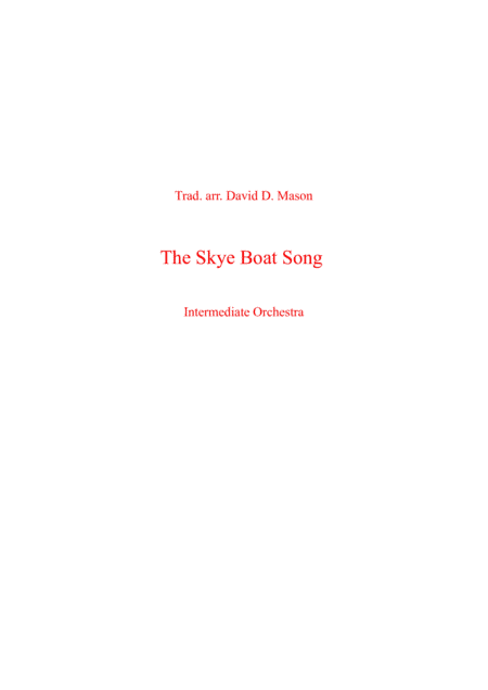 The Skye Boat Song (arr. David D. Mason)