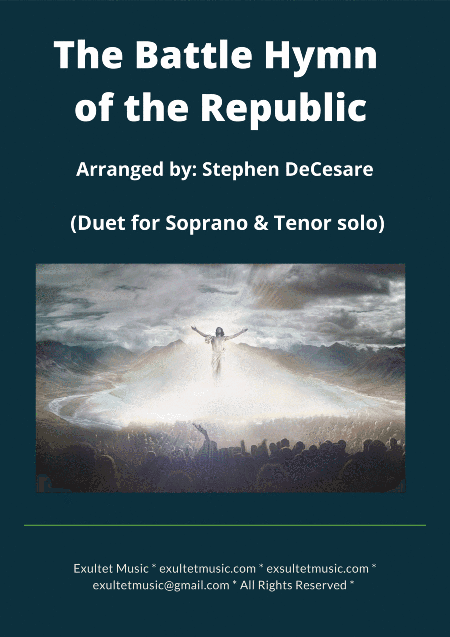 The Battle Hymn of the Republic (Duet for Soprano and Tenor solo) (arr. Stephen DeCesare)