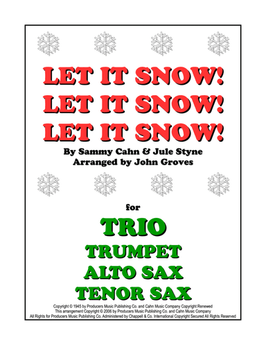 Let It Snow! Let It Snow! Let It Snow! (arr. John Groves)