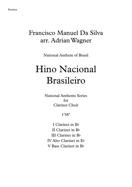 Hino Nacional Brasileiro (Clarinet Choir) arr. Adrian Wagner (arr. Adrian Wagner)