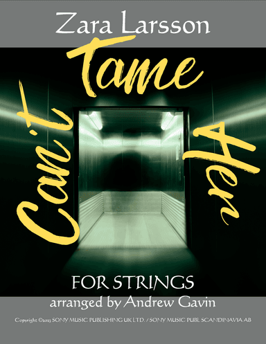 Can't Tame Her (arr. Andrew Gavin)