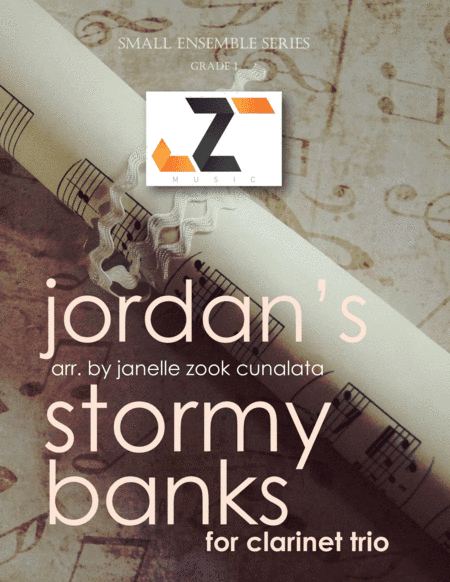 On Jordan's Stormy Banks (Clarinet Trio) (arr. Janelle Zook Cunalata)