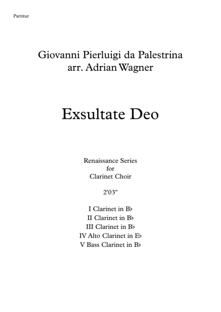 Exsultate Deo (Giovanni Pierluigi da Palestrina) Clarinet Choir arr. Adrian Wagner (arr. Adrian Wagner)