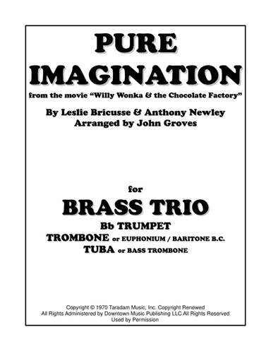 Pure Imagination (arr. John Groves)