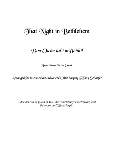 That Night In Bethlehem / Don Oíche úd i mBeithil: Intermediate/Advanced Harp (arr. Tiffany Schaefer)