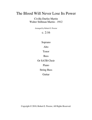 The Blood Will Never Loses Its Power - 1912 (arr. Robert E. Proctor)