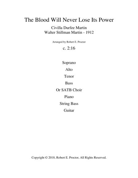 The Blood Will Never Loses Its Power - 1912 (arr. Robert E. Proctor)