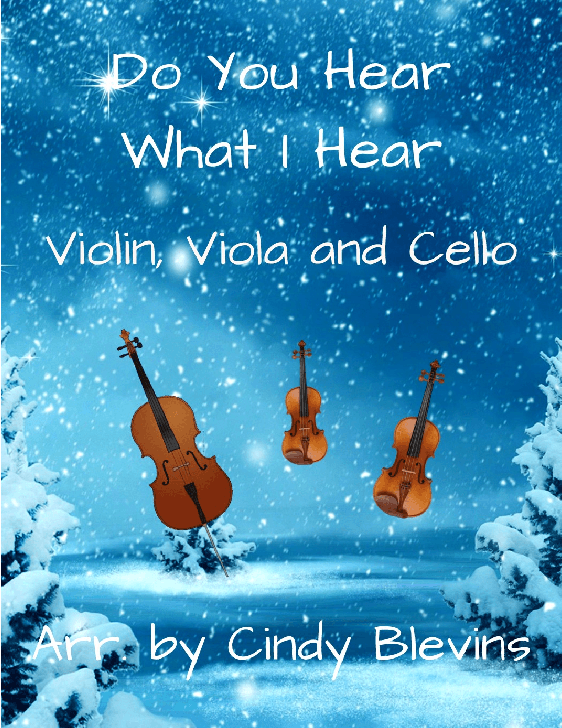 Do You Hear What I Hear (arr. Cindy Blevins)