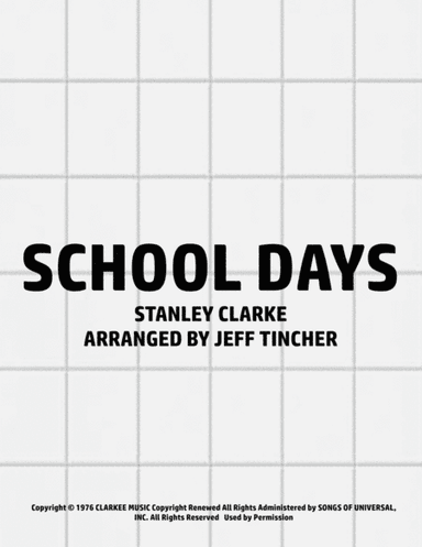 School Days (arr. Jeff Tincher)