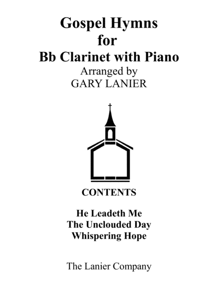 Gospel Hymns for Bb Clarinet (Clarinet with Piano Accompaniment) (arr. Gary Lanier)