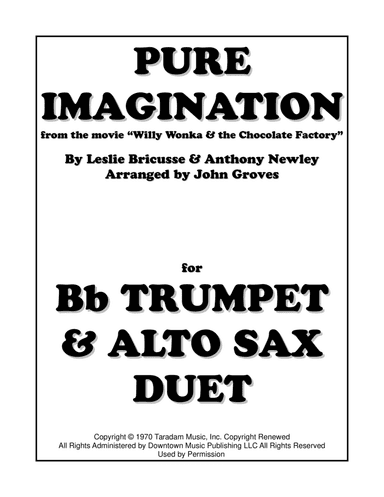Pure Imagination (arr. John Groves)
