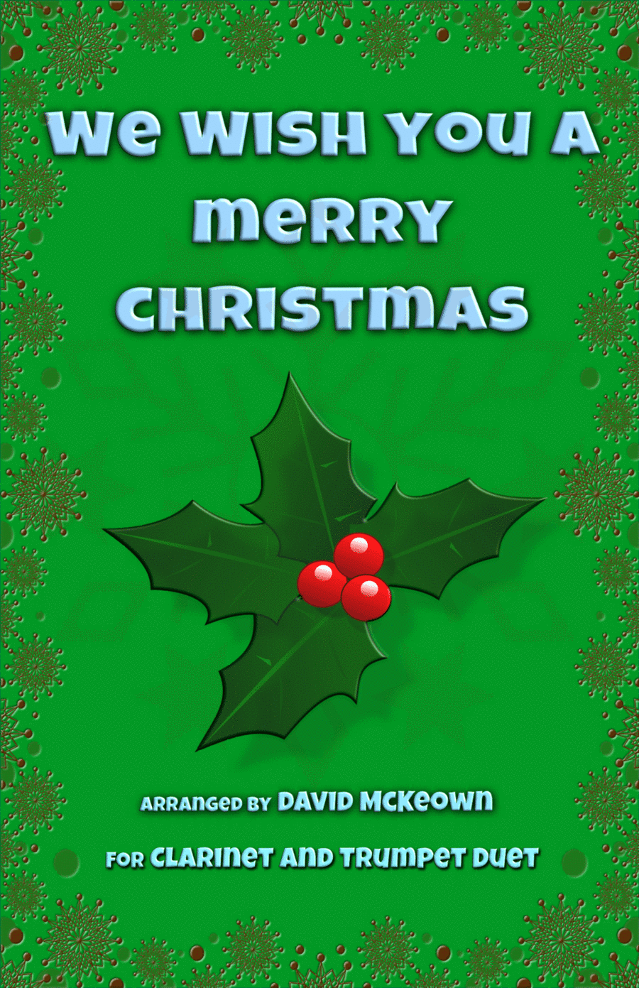 We Wish You a Merry Christmas, Jazz Style, for Clarinet and Trumpet Duet (arr. David McKeown)