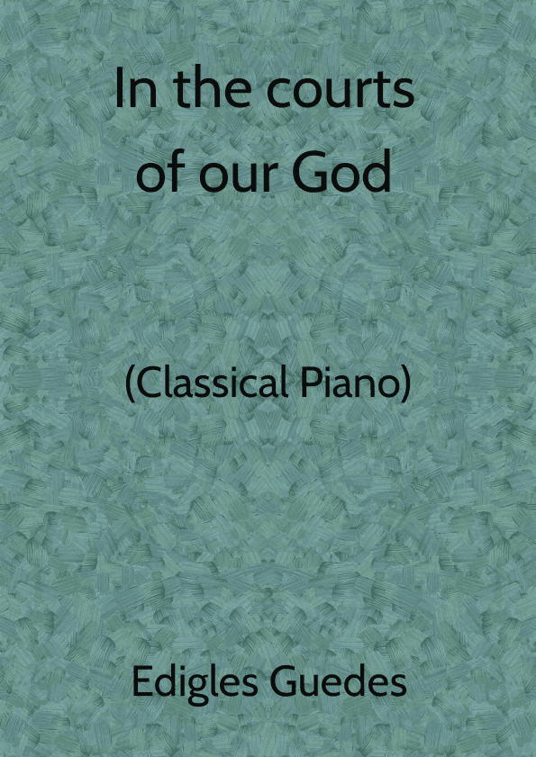 In the courts of our God