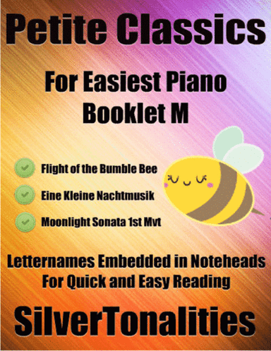 Petite Classics for Easiest Piano Booklet M (arr. SilverTonalities)