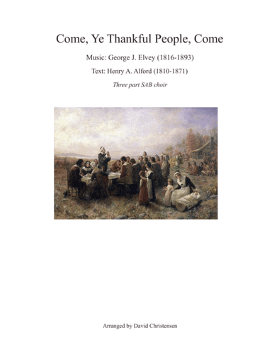 Come, Ye Thankful People, Come (arr. David Christensen)