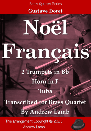 Noël Français (for Brass Quartet) (arr. Andrew Lamb)