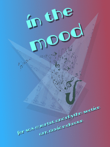 In The Mood (arr. David McKeown)