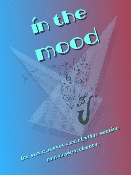 In The Mood (arr. David McKeown)