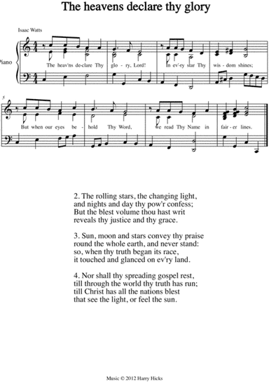 The heavens declare thy glory. A new tune to a wonderful Isaac Watts hymn.