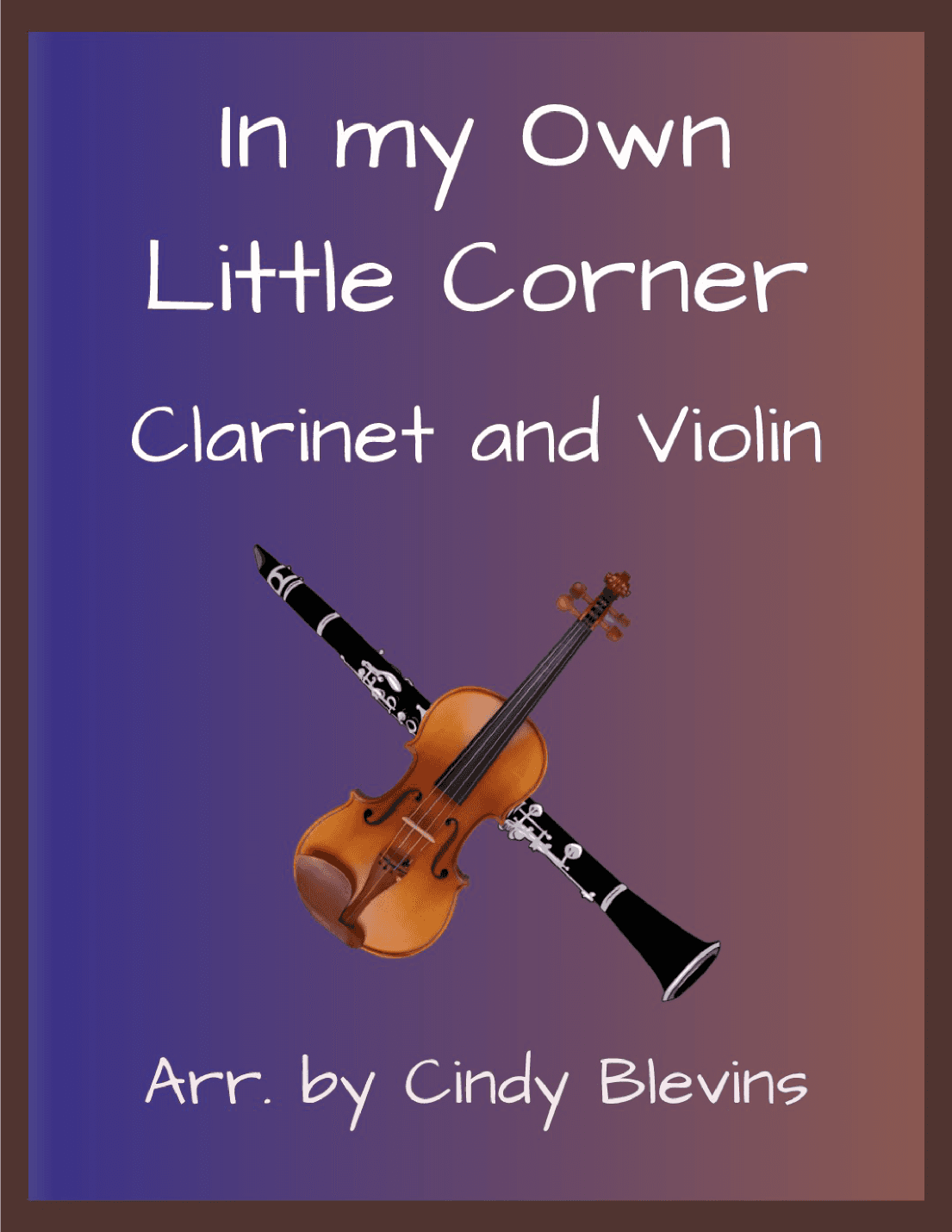 In My Own Little Corner (arr. Cindy Blevins)