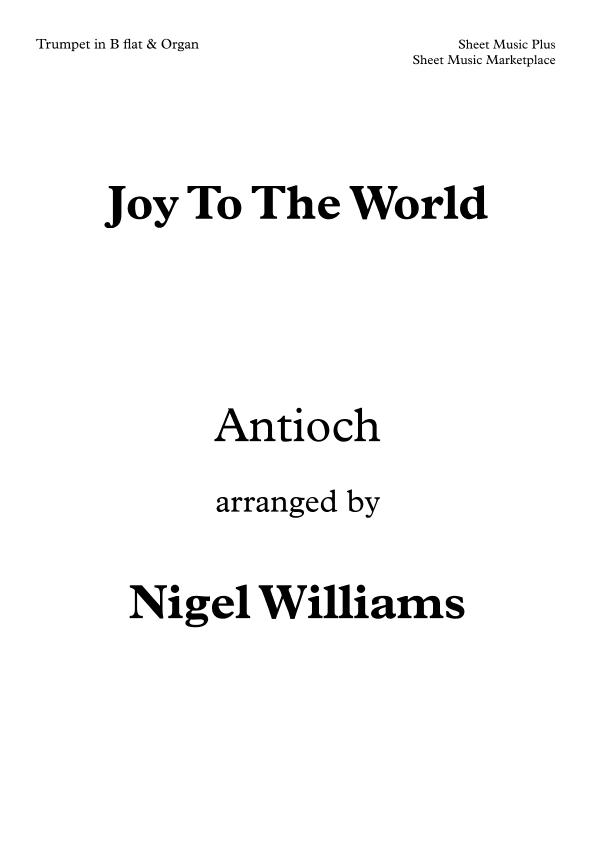 Joy To The World, for Trumpet and Organ (arr. Nigel Williams)