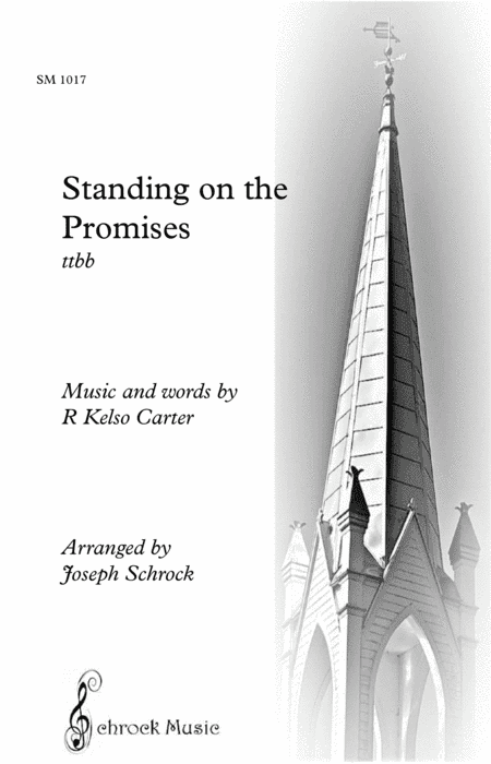 Standing on the Promises (arr. Schrock Music)